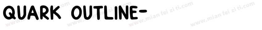 Quark Outline字体转换